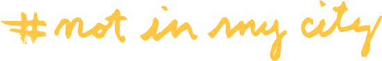 The Not in My City logo
